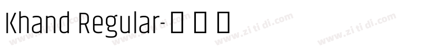 Khand Regular字体转换